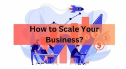 How to Scale Your Business?