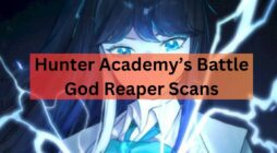 Hunter Academy's Battle God Reaper Scans