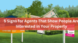 5 Signs for Agents That Show People Are Interested in Your Property