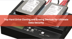 Top Hard Drive Cloning and Erasing Devices for Ultimate Data Security